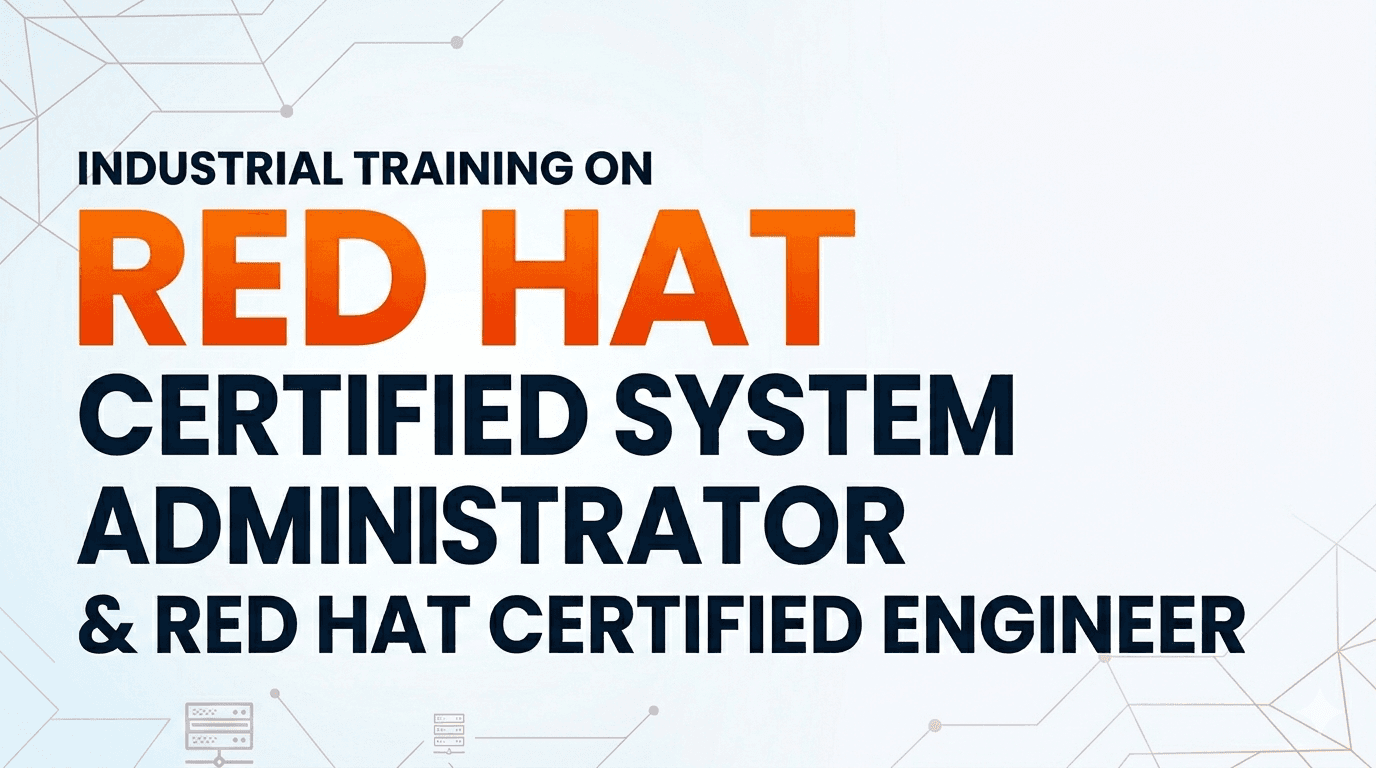 Industrial Training on Red Hat Certificate System Administrator & Red Hat Certified Engineer