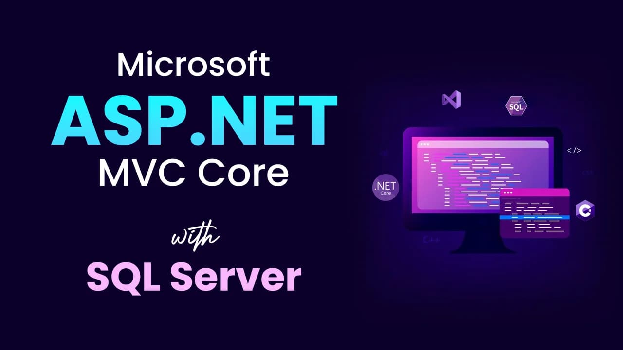 Industrial Training on C#, ASP.NET MVC Core & MS SQL Server